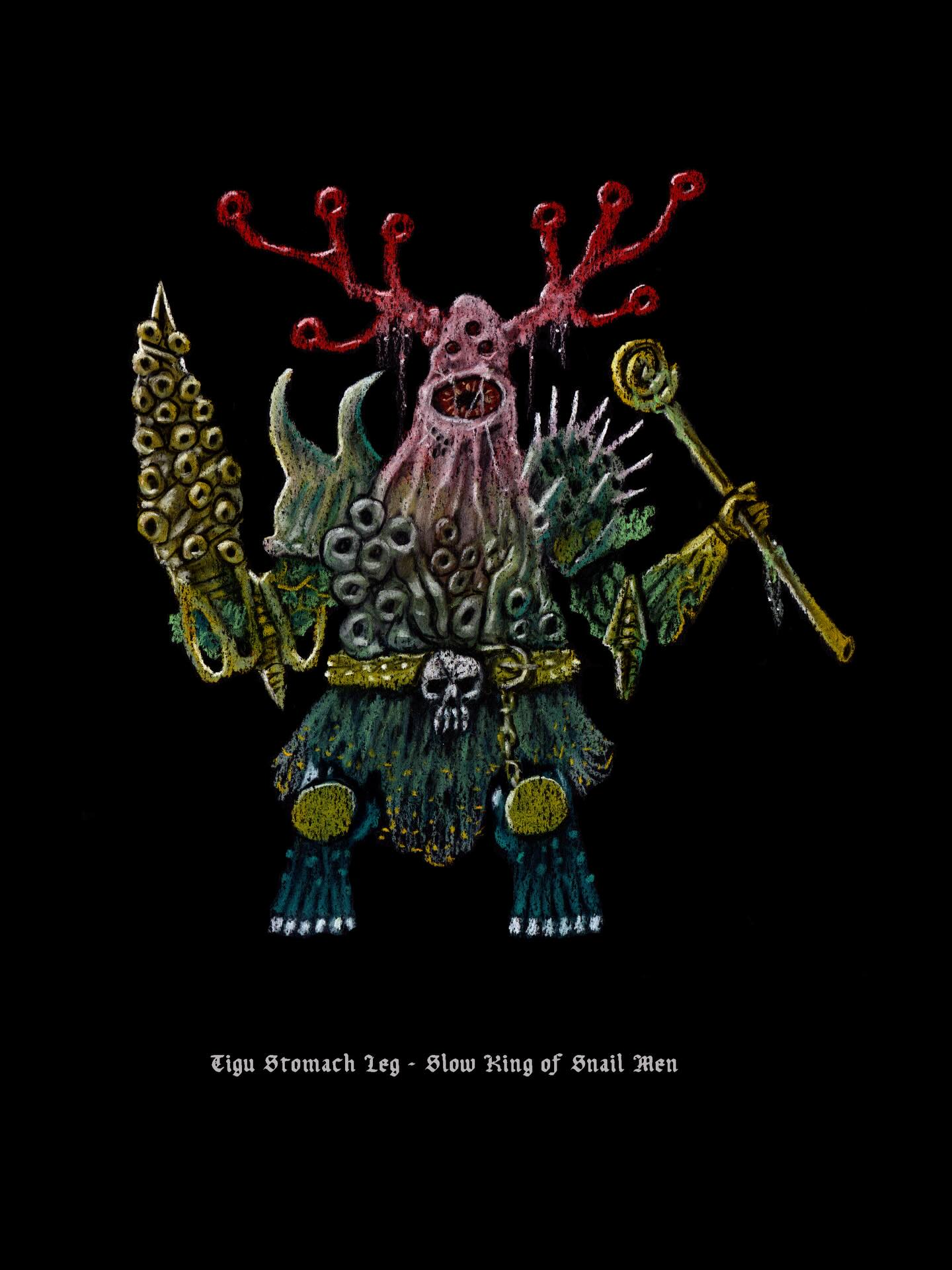 TIGU STOMACH LEG - SLOW KING OF SNAIL MEN

Boss character for Pluto @siegewizard ⚔️🐌⚔️

Pastel pencils on black paper